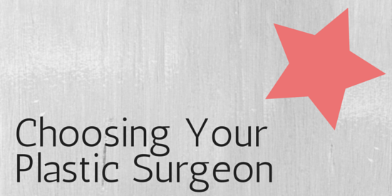 Choosing Your Plastic Surgeon sign